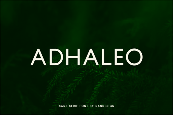 Adhaleo: The Clean Sans Serif Typeface for Crisp Campaign Design