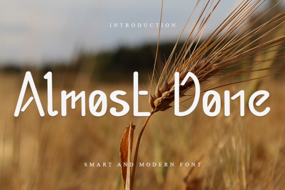 Almost Done: A Modern Sans Serif for Polished Web Layouts