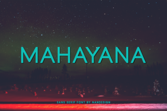 Mahayana Typeface: A Designer’s Take on Modern Sans Serif Branding